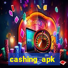 cashing apk dinheiro infinito